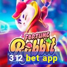 312 bet app